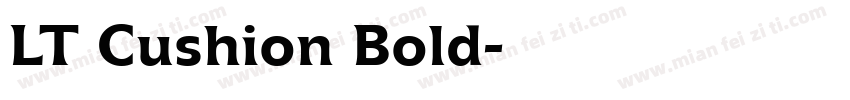 LT Cushion Bold字体转换
